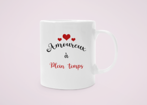 Mug imprimé « Amour à plein temps »
