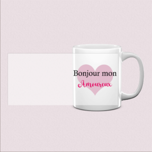Mug imprimé « Bonjour mon amoureux »