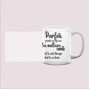 Mug "Parfois prendre un café" Bonheur simple
