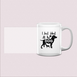 Mug "Tout Pour Mon Chien"