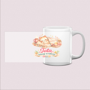 Mug "Tata recharge ses batteries"